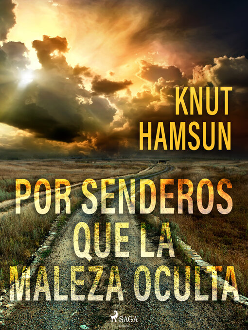 Title details for Por senderos que la maleza oculta by Knut Hamsun - Available